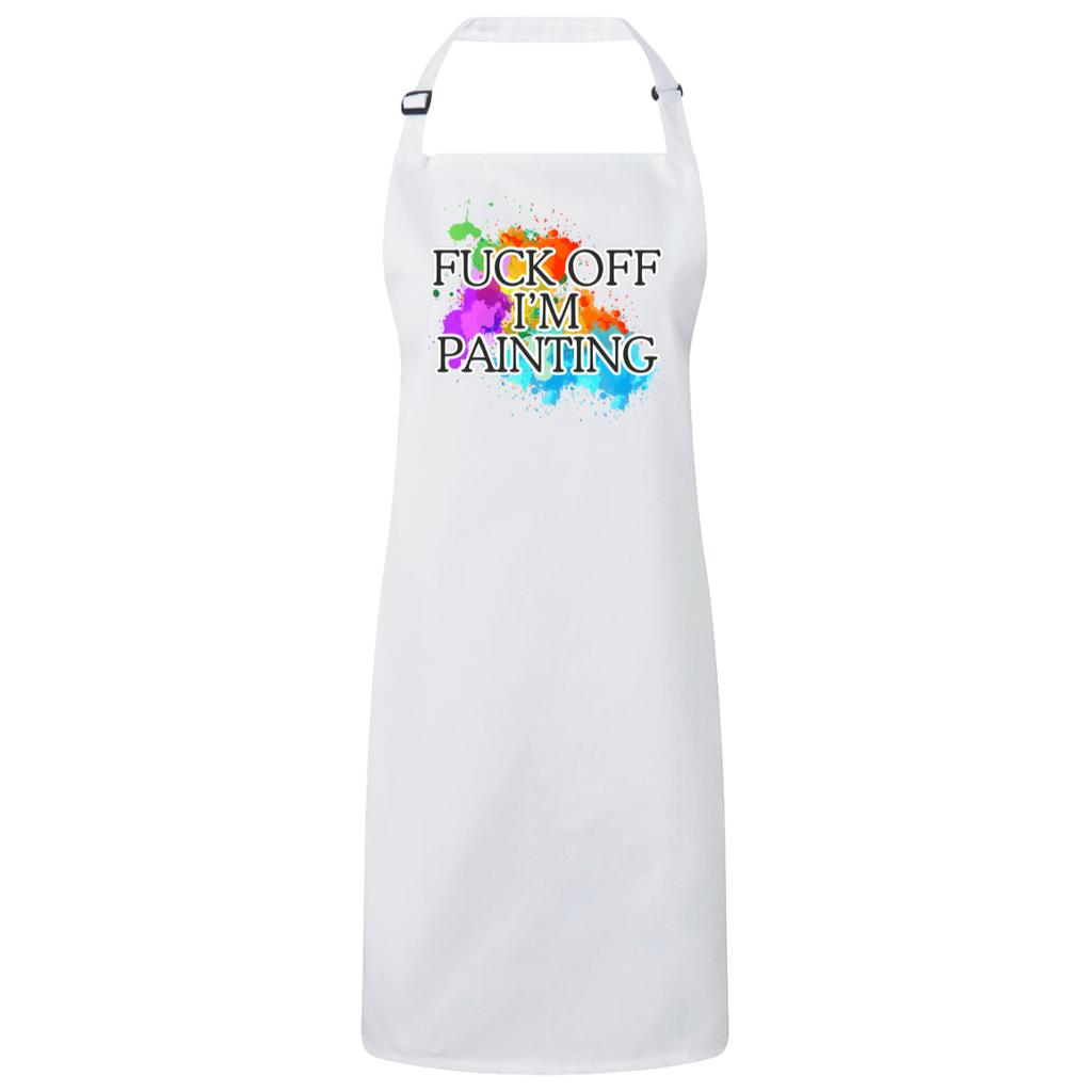 Fuck Off I'm Painting Sustainable Unisex Bib Apron