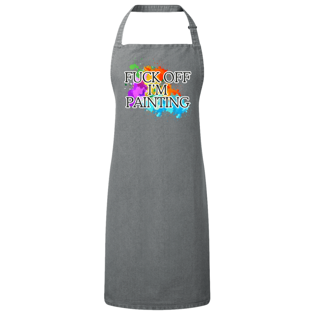 Fuck Off I'm Painting Sustainable Unisex Bib Apron